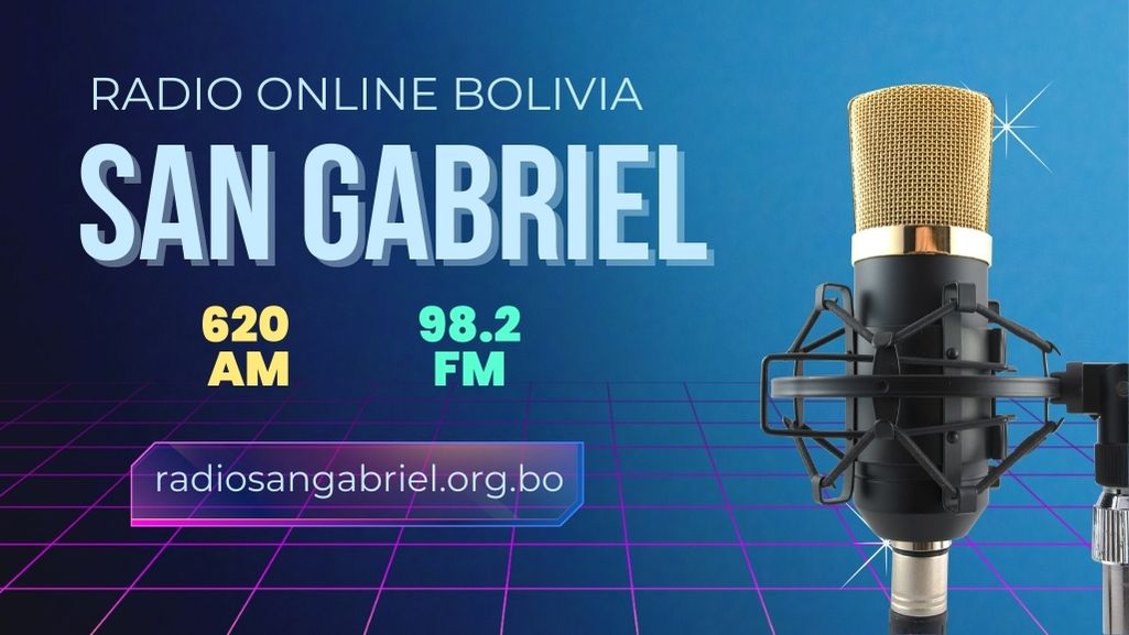 Radio San Gabriel Bolivia en Vivo